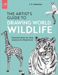 Produktbild: Artist's Guide to Drawing World Wildlife