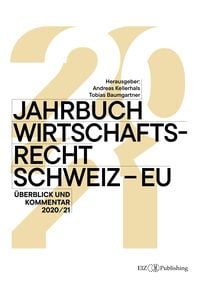 Produktbild: Jahrbuch Wirtschaftsrecht Schweiz - EU
