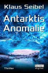 Bild vom Artikel Antarktis Anomalie vom Autor Klaus Seibel