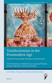 Produktbild: Totalitarianism in the Postmodern Age