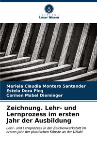 Produktbild: Zeichnung. Lehr- und Lernprozess im ersten Jahr der Ausbildung