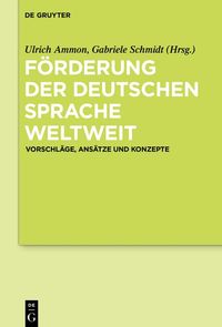 Produktbild: F&ouml;rderung der deutschen Sprache weltweit