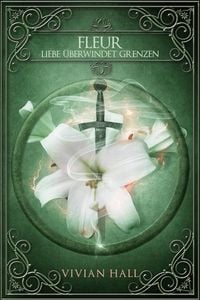 Produktbild: Fleur - Liebe &uuml;berwindet Grenzen
