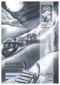 Produktbild: H&uuml;ter der Erinnerung &ndash; Lois Lowry &ndash; Sch&uuml;lerheft