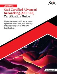Produktbild: Ultimate AWS Certified Advanced Networking (ANS-C01) Certification Guide