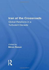 Produktbild: Rezun, M: Iran At The Crossroads