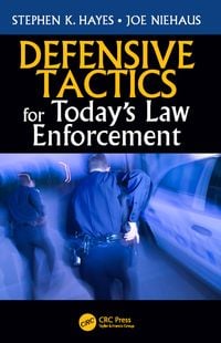 Produktbild: Defensive Tactics for Today's Law Enforcement