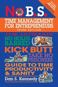 Produktbild: No B.S. Time Management for Entrepreneurs