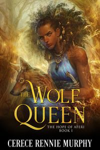 Produktbild: The Wolf Queen: The Hope of Aferi (Book I)