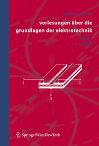 Produktbild: Vorlesungen &uuml;ber die Grundlagen der Elektrotechnik