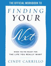 Produktbild: The Official Workbook to Finding Your Nxt