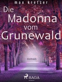 Produktbild: Die Madonna vom Grunewald
