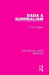 Produktbild: Bigsby, C: Dada & Surrealism