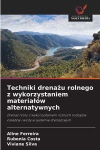 Produktbild: Techniki drena&iquest;u rolnego z wykorzystaniem materia&iquest;&oacute;w alternatywnych