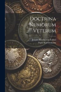 Produktbild: Doctrina Numorum Veterum