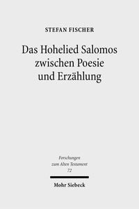 Produktbild: Das Hohelied Salomos zwischen Poesie und Erz&auml;hlung