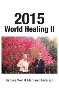 Produktbild: 2015 World Healing II
