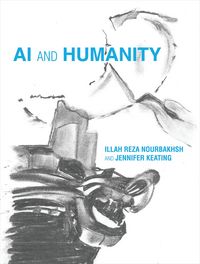 Produktbild: Nourbakhsh, I: AI and Humanity
