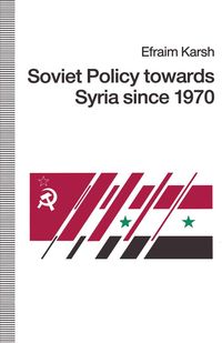 Produktbild: Soviet Policy towards Syria since 1970