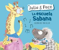 Produktbild: Julia & Paco: La Escuela Sabana / Julia & Paco: The Savannah School