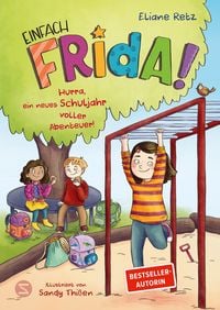 Produktbild: Einfach Frida! Hurra, ein neues Schuljahr voller Abenteuer!