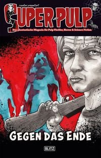 Produktbild: Super-Pulp 16: Gegen das Ende