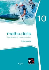 Produktbild: mathe.delta &ndash; Bayern / mathe.delta Bayern Trainingsband 10