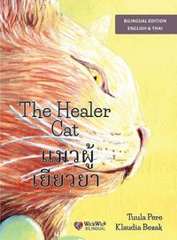 Produktbild: The Healer Cat / แมวผู้เยียวยา