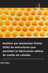 Produktbild: An&aacute;lisis por elementos finitos (FEA) de estructuras que permiten la fabricaci&oacute;n aditiva de suelas de calzado.