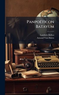 Produktbild: Panpo&euml;ticon Batavum