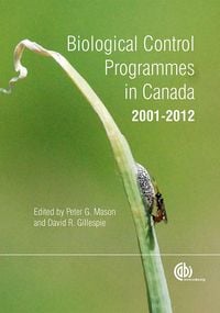 Produktbild: Biological Control Programmes in Canada 2001-2012