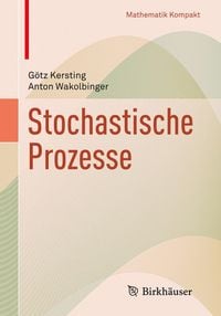 Bild vom Artikel Stochastische Prozesse vom Autor Götz Kersting