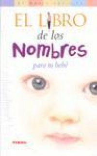 Produktbild: El libro de los nombres para tu beb&eacute;