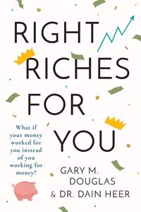 Bild vom Artikel Right Riches for You vom Autor Dain Heer