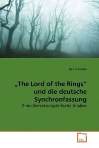 Produktbild: Eichler, K: "The Lord of the Rings" und die deutsche Synchro