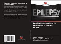 Produktbild: &Eacute;tude des mutations du g&egrave;ne de la lysine de l'ARNt