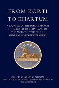 Produktbild: From Korti to Khartum (1885 Nile Expedition)