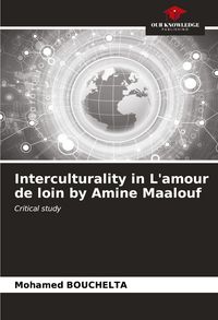 Produktbild: Interculturality in L'amour de loin by Amine Maalouf