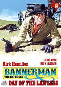 Produktbild: Bannerman the Enforcer 18: Day of the Lawless