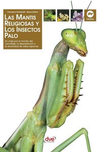 Produktbild: Las Mantis religiosa y los insectos palo