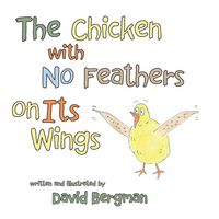 Produktbild: The Chicken with No Feathers on Its Wings