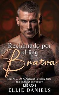 Produktbild: Reclamado por el Rey Bratva
