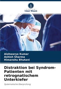 Produktbild: Distraktion bei Syndrom-Patienten mit retrognatischem Unterkiefer