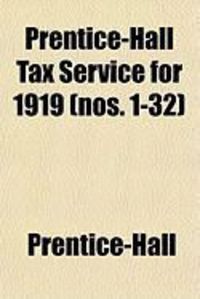 Produktbild: Prentice-Hall Tax Service for 1919 (Nos. 1-32)