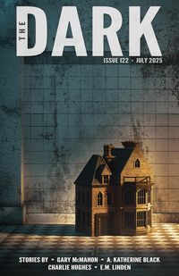 Produktbild: The Dark, Issue 122, July 2025