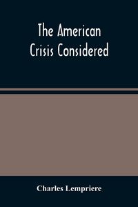 Produktbild: The American Crisis Considered