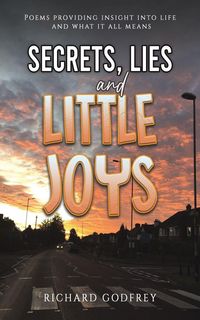 Produktbild: Secrets, Lies and Little Joys
