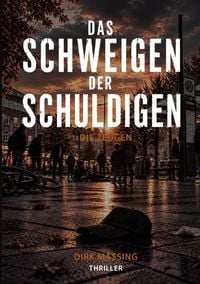 Produktbild: Das Schweigen der Schuldigen