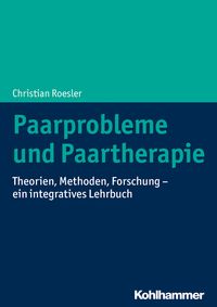 Bild vom Artikel Paarprobleme und Paartherapie vom Autor Christian Roesler