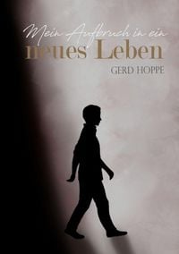 Produktbild: Mein Aufbruch in ein neues Leben